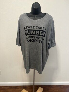 Please Take A Number Ill Offend You Shortly T-Shirt Men XL Graphic Print